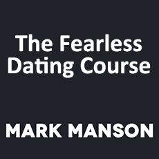 The Fearless Dating Course The Fearless Dating Course