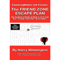 The Friend Zone Escape Plan