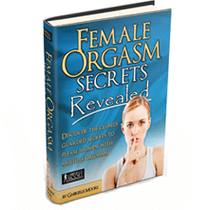 The Female Orgasm Secrets Revealed