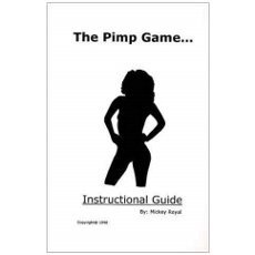 The Pimp Game - Instructional Guide