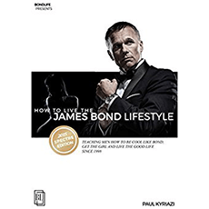 How To Live The James Bond Lifestyle