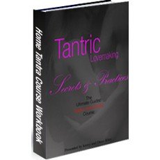 Tantric Lovemaking – Secrets and Practices