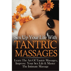Sex Up Your Life With Tantric Massages