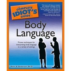 The Complete Idiot's Guide to Body Language