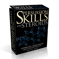 Persuasion Skills on Steroids Deconstructed